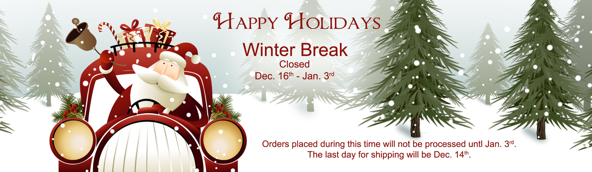 Winter Break closed dec. 16 to Jan 3