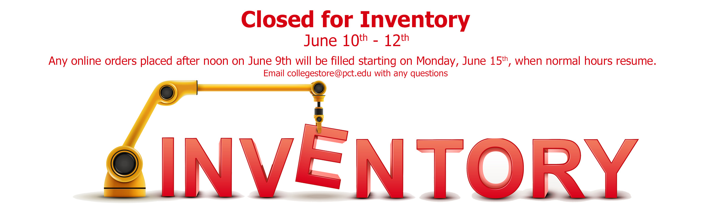 closed Wednesday, June 10, through Friday, June 12, for inventory